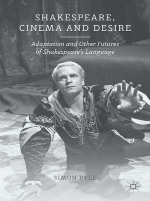 cover image of Shakespeare, Cinema and Desire